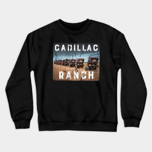 CADILLAC RANCH Crewneck Sweatshirt